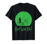 Don’t Wind Bob Funny Fishing Angling River Rod Dad T-Shirt