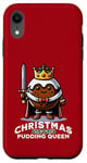 Coque pour iPhone XR Pudding de Noël Reine drôle de pudding aux prunes dessert britannique