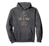 Coffee Cats and Yoga Mats Pullover Hoodie