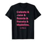 Big Little Lies Names - Officially Licensed T-Shirt