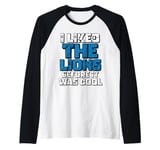 I Liked The Lions Before It Was Cool Lions Fan Raglan Baseball Tee