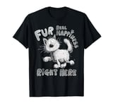 Fur Real Happiness Right Here Cat Lover Cats Pun T-Shirt