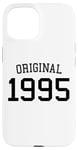 Coque pour iPhone 15 Original 1995, 30 ans pour homme et femme, 30e anniversaire