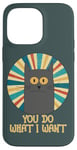 Coque pour iPhone 14 Pro Max You Do What I Want Retro Cat With Yellow Eyes