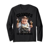 Grandpa The Man The Myth The Bad Influence Long Sleeve T-Shirt