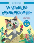 Vi utvikler oppmerksomhet - for barn i 4-5 årsalderen