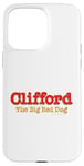 iPhone 15 Pro Max Clifford The Big Red Dog | Classic Book Movie Merch Official Case