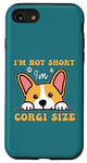 iPhone SE (2020) / 7 / 8 Funny Groovy paws I'm Not Short I'm Corgi Size Corgi lovers Case