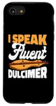 iPhone SE (2020) / 7 / 8 I Speak Fluent Dulcimer Music Teacher Instrumentalist Case