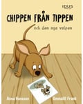 Chippen från tippen och den nya valpen