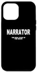 iPhone 12 Pro Max School Play Nativity The Narrator The Real Star Of The Show Case