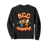 Bee Happy Big Smile Bad Teeth Bee Be Happy Sweatshirt