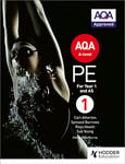 AQA A-level PE Book 1: For A-level year 1 and AS