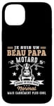 Coque pour iPhone 14 Plus Motard Beau Papa Moto Humour idée Cadeau Motorcycle Retraite