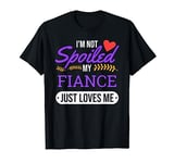 Funny My Fiance Loves Me Valentines Gift Tshirt for Fiancee