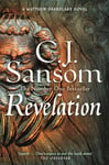 Revelation: A Gruesome Mystery of Murder and Sin from the Bestselling Historical Series (The Shardlake Series Book 4)