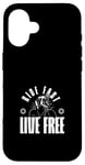 Coque pour iPhone 16 Ride Fast Live Gratuit