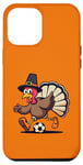 iPhone 12 Pro Max Funny Thanksgiving turkey Playing soccer ball Men Boys Kids Case