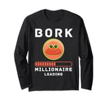 Bork Millionaire Loading Crypto Meme Shitcoin Long Sleeve T-Shirt