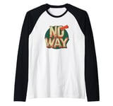 No Way Graphic for a Bold and Edgy Look Raglan Baseball Tee