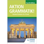 Aktion Grammatik! Fourth Edition (häftad, eng)