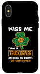 Coque pour iPhone X/XS Kiss Me I'm A Truck Driver Funny Shamrock St Patricks Day