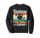 Funny Game Day Draft Party Mens Fantasy Football Legend Sweatshirt