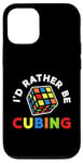 Coque pour iPhone 14 I'd Rather Be Cubing – Speed Cube Puzzle Fan Speedcuber