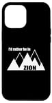 Coque pour iPhone 14 Pro Max Je préfèrerais être dans le parc national de Zion, dans l'Utah Mountain