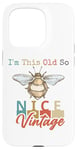 Coque pour iPhone 15 Pro I'm This Old So Be Nice Bumblebee Vintage Bee Homme Femme