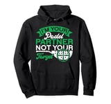 I'm Your Partner Not Your Target | Padel Tennis Funny Padel Pullover Hoodie