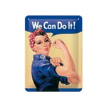 Kyltti 15x20 / We can do it!