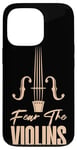 iPhone 13 Pro Violin Violinist Fear The Violins Case