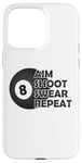 Coque pour iPhone 15 Pro Max Pool Aim Shoot Swear Repeat – Funny Pool Black 8 Ball