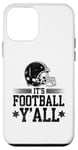 Coque pour iPhone 12 mini It's Football Y'all Footbaler Football Player Sports