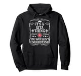 Gita Name Its A Gita Thing You Wouldn't Understand Pullover Hoodie