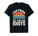 The Closer I Get To The Bottom The Farther I Am From Idiots T-Shirt