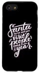 iPhone SE (2020) / 7 / 8 Santa has the right idea visit people once a year Case