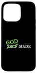 Coque pour iPhone 15 Pro Max Graphique vert vieilli fabriqué par Dieu vert