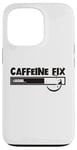 iPhone 13 Pro Caffeine Fix Loading Progress Coffee Lover Bar Funny Case