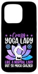 Coque pour iPhone 15 Pro Une femme de yoga folle comme une femme normale mais tellement plus folle