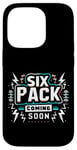 Coque pour iPhone 14 Pro Six Pack Coming Soon -_-