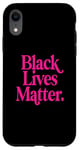 iPhone XR Black Lives Matter Hot Pink Queen Black Girl Magic Melanin Case