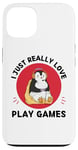 iPhone 13 Kawaii Penguin I Just Really Love Cute Play Games Lover Case