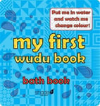 My First Wudu Book: Baby Bath Book