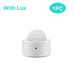 Mini détecteur de mouvement PIR Tuya Zigbee 2 en 1,avec lumière Lux brillante,capteur d'alarme de sécurité passif anti-cambriolage - Type With Lux 1pc #A