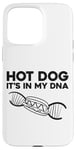 iPhone 15 Pro Max Hot Dog Adult Hot Dog It's In My Dna Case