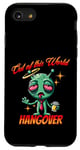 iPhone SE (2020) / 7 / 8 Out of this World s Alien Hangover s Funny Alien Cartoon Case