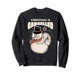 The snowman is sour! Christmas falls out! Sweatshirt