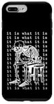 iPhone 7 Plus/8 Plus It Is What It Is Inverted - Funny Skeleton Meme Case